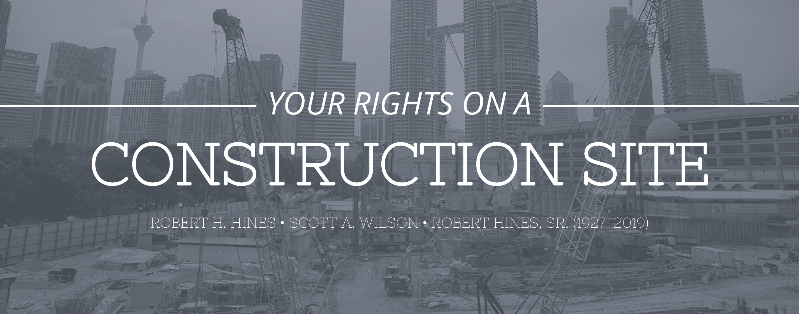 your rights on a construction site white paper header