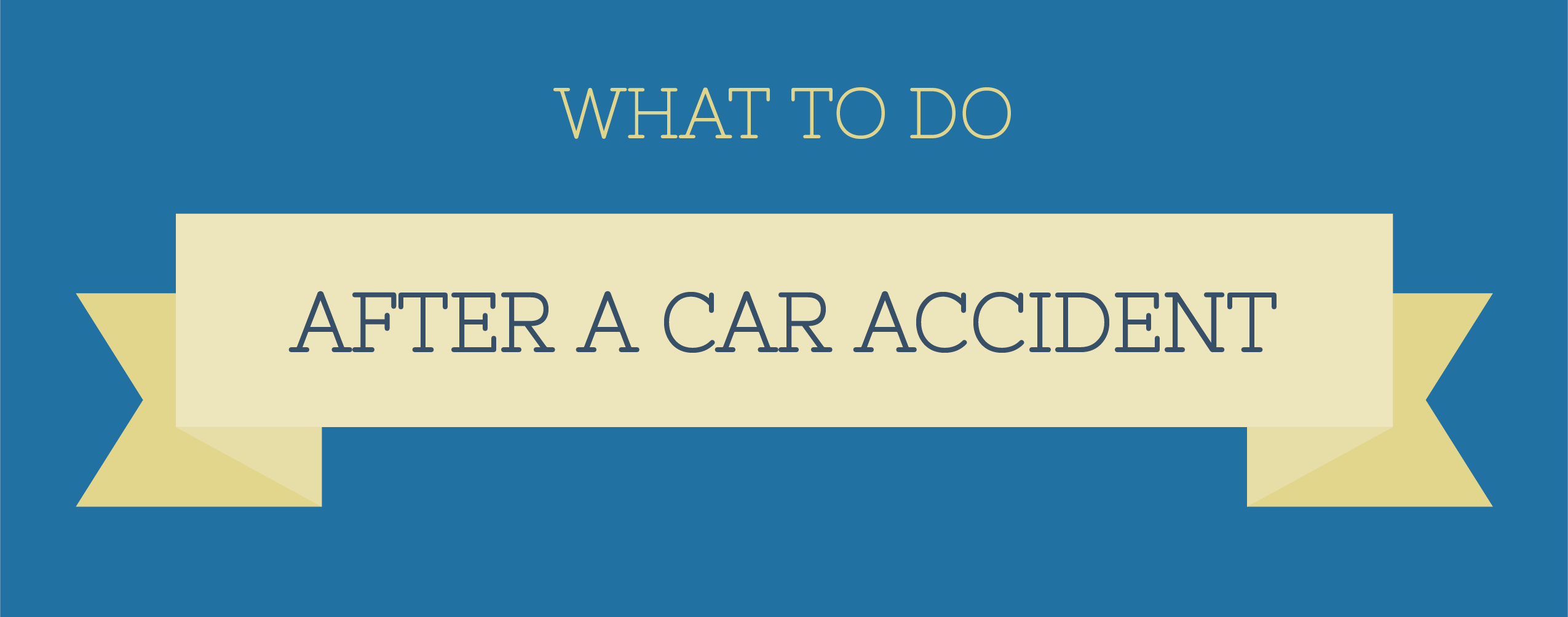 what to do after a car accident infographic header