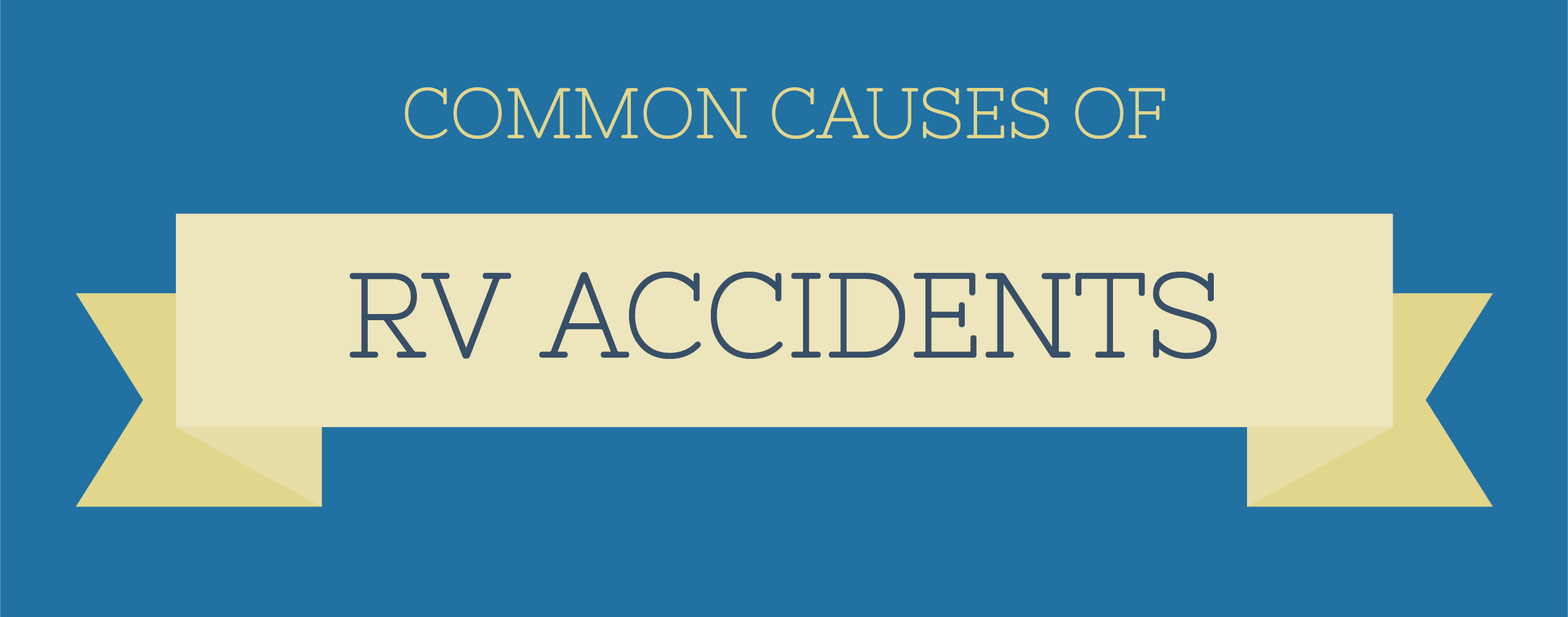 common causes of RV accidents infographic header